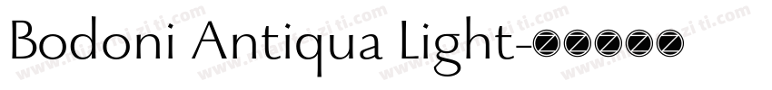 Bodoni Antiqua Light字体转换